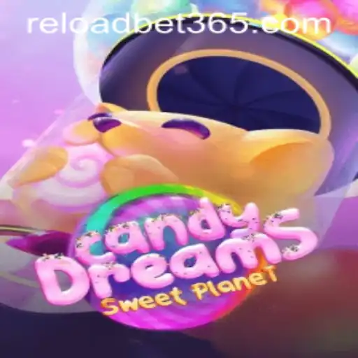 Explore the Captivating World of CandyDreams and Reloadbet