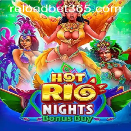 Exploring the Vibrant World of HotRioNightsBonusBuy on Reloadbet