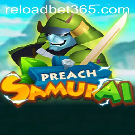 Exploring the Thrilling World of PreachSamurai and Reloadbet