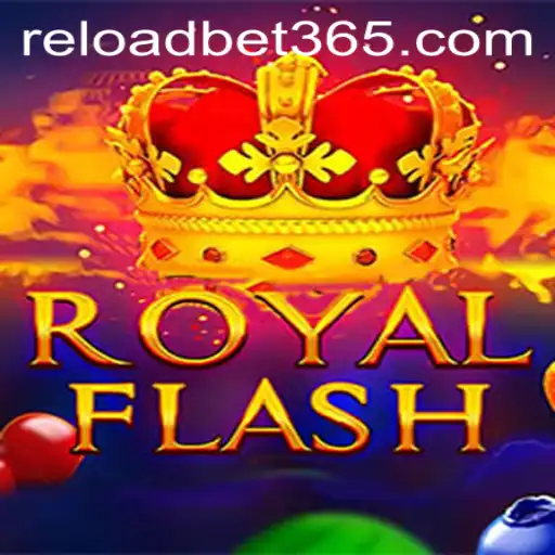 Exploring RoyalFlash: The Exciting Journey into the World of Reloadbet Gaming