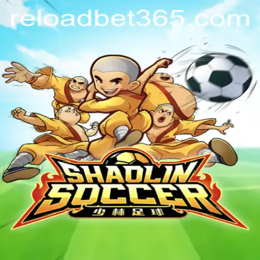 The Exciting World of ShaolinSoccer and Reloadbet