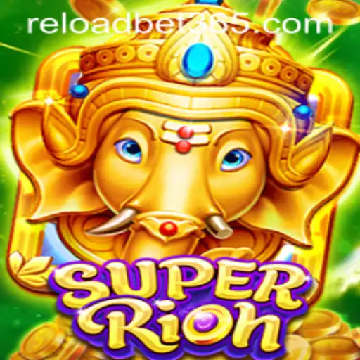 Exploring the Exciting World of SuperRich and Reloadbet